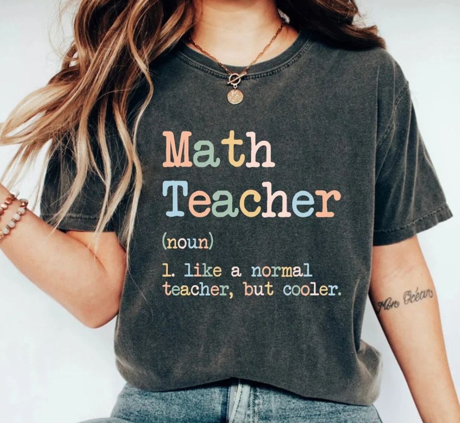 Math Teacher Like a Normal Teacher But Cooler T-shirt,Math Teacher ...