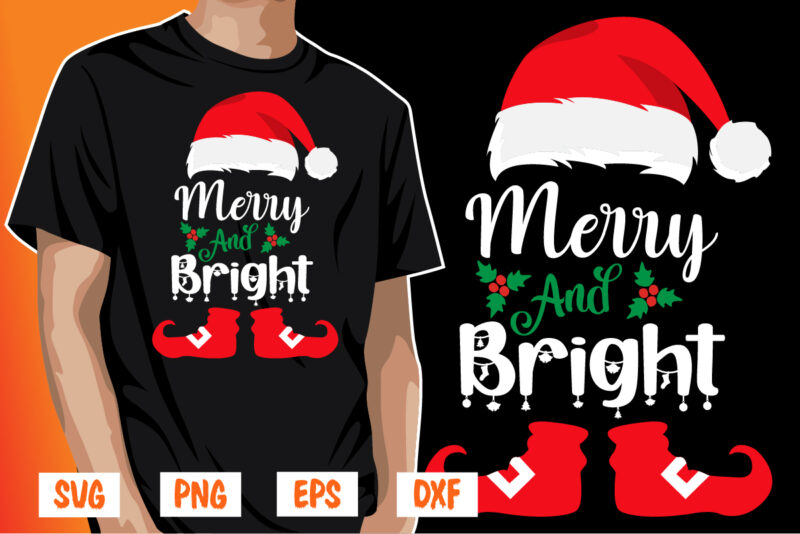 Merry And Bright Christmas Shirt Print Template