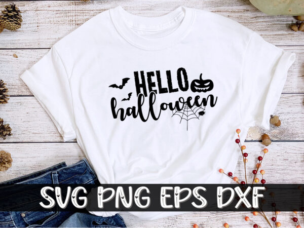 Hello halloween shirt print template graphic t shirt