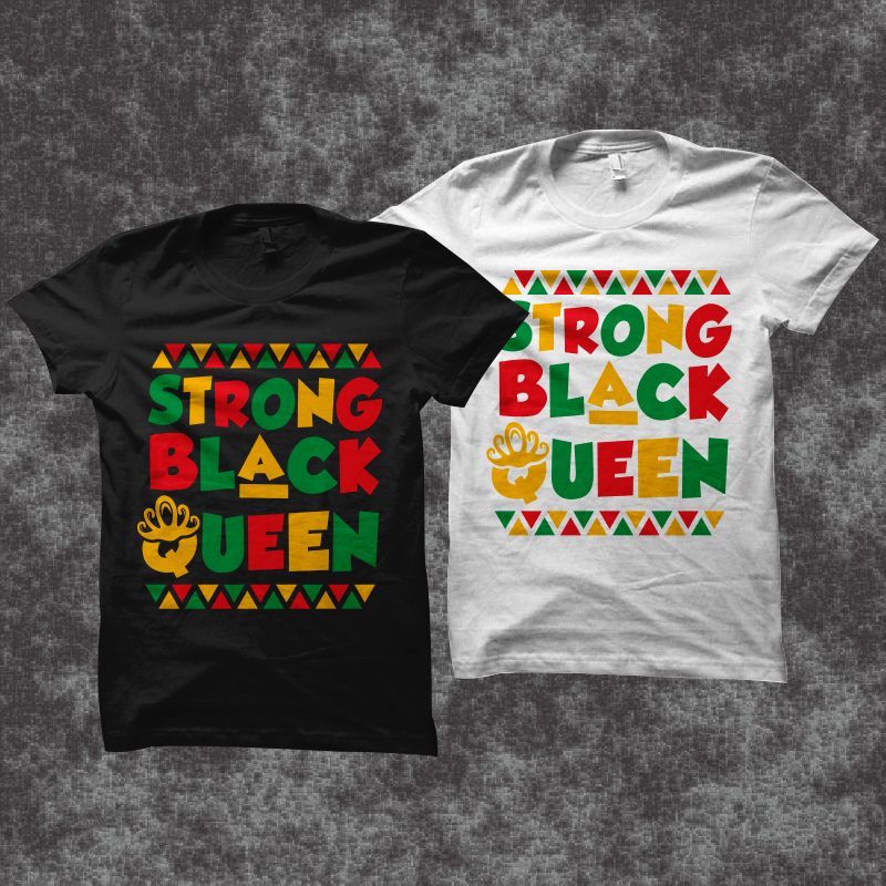 Strong Black queen t shirt design for sale - Buy t-shirt designs