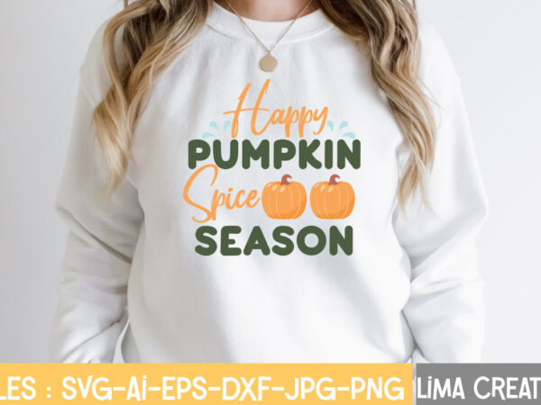 Happy pumpkin spice season t-shirt design,retro fall svg, fall svg bundle, autumn svg, thanksgiving svg, fall svg design, autumn bundle,fall svg bundle, fall svg, autumn svg, thanksgiving svg, fall svg