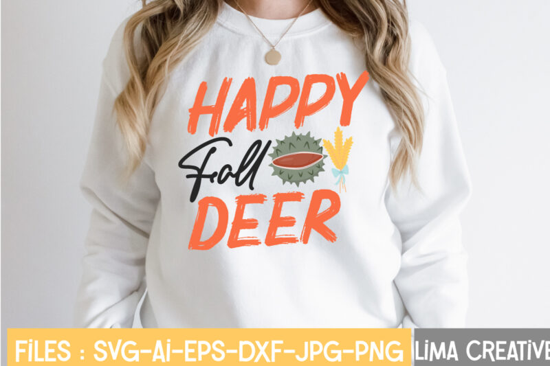 Happy Fall Deer T-shirt Design,Retro Fall SVG, Fall SVG Bundle, Autumn Svg, Thanksgiving svg, Fall svg Design, Autumn Bundle,Fall SVG Bundle, Fall Svg, Autumn Svg, Thanksgiving Svg, Fall Svg Designs,