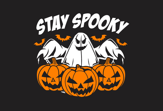 STAY SPOOKY - Buy t-shirt designs