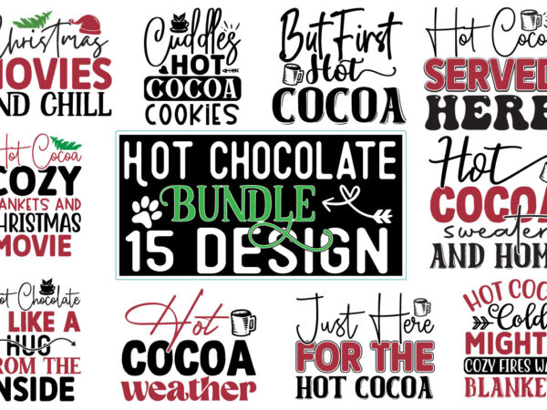 Hot chocolate svg design bundle