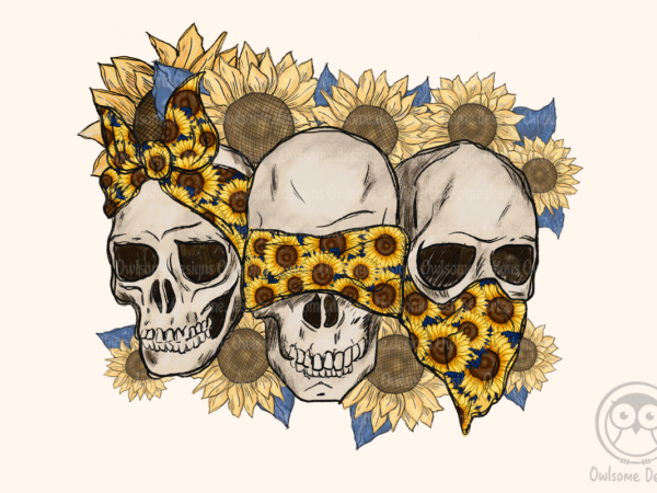 Skull see nothing hear say sunflower sublimation design