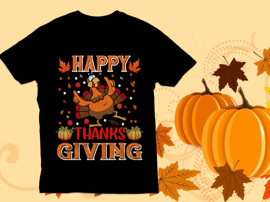 Happy thanksgiving time to give thanks T Shirt, Thanksgiving T Shirt ...