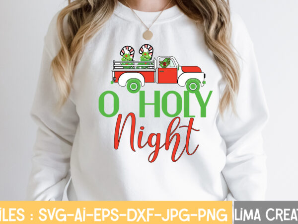 O holy night svg cut file,christmas svg bundle, christmas svg, merry christmas svg, christmas ornaments svg, winter svg, santa svg, funny christmas bundle svg cricut,christmas svg bundle, christmas clipart, christmas t shirt design online