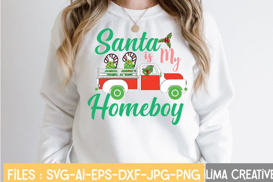 Santa Is My Homeboy SVG Cut File,Christmas SVG Bundle, Christmas SVG