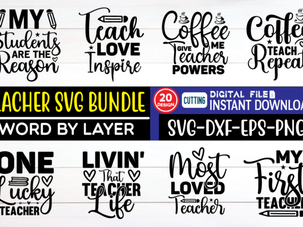 Teacher svg bundle teacher, svg, design, bundle, png, svg bundle, svg design, craft bundle, craft designs, cut files, cricut, svg files, png files, teacher designs, teacher bundle, teacher teacher svg