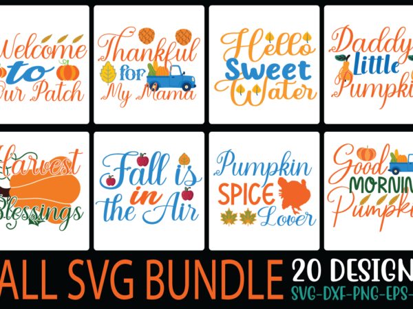 Fall svg bundle t shirt graphic design