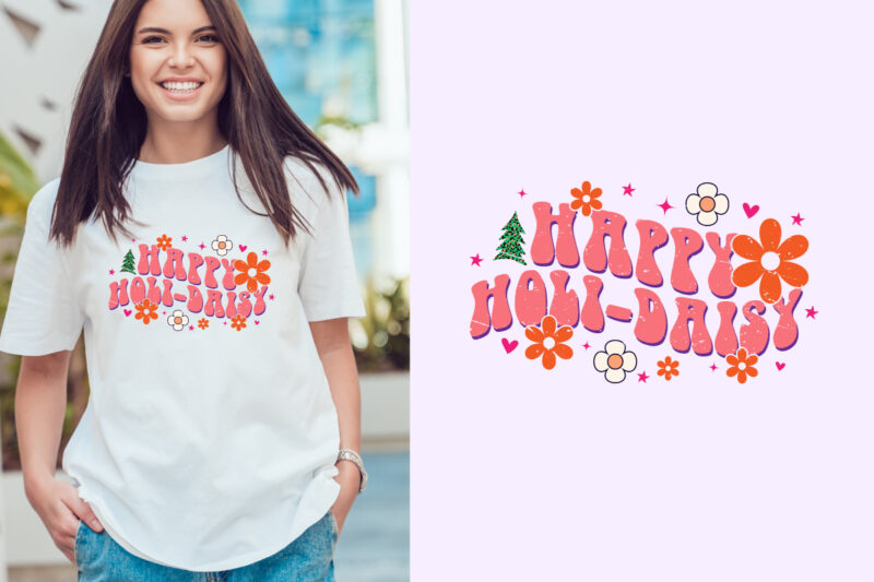 happy holi daisy Christmas typography. Christmas craft for merchandise. Winter designs. Christmas t shirt designs