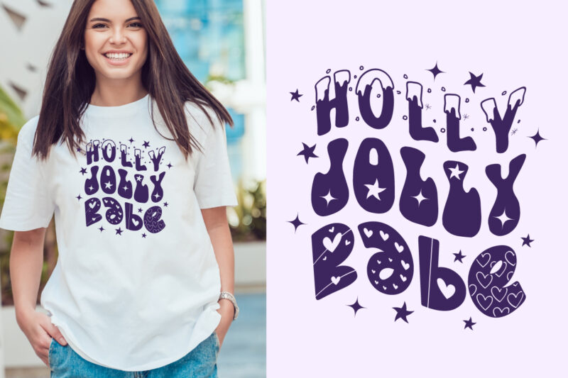 holly jolly babe christmas t shirt design