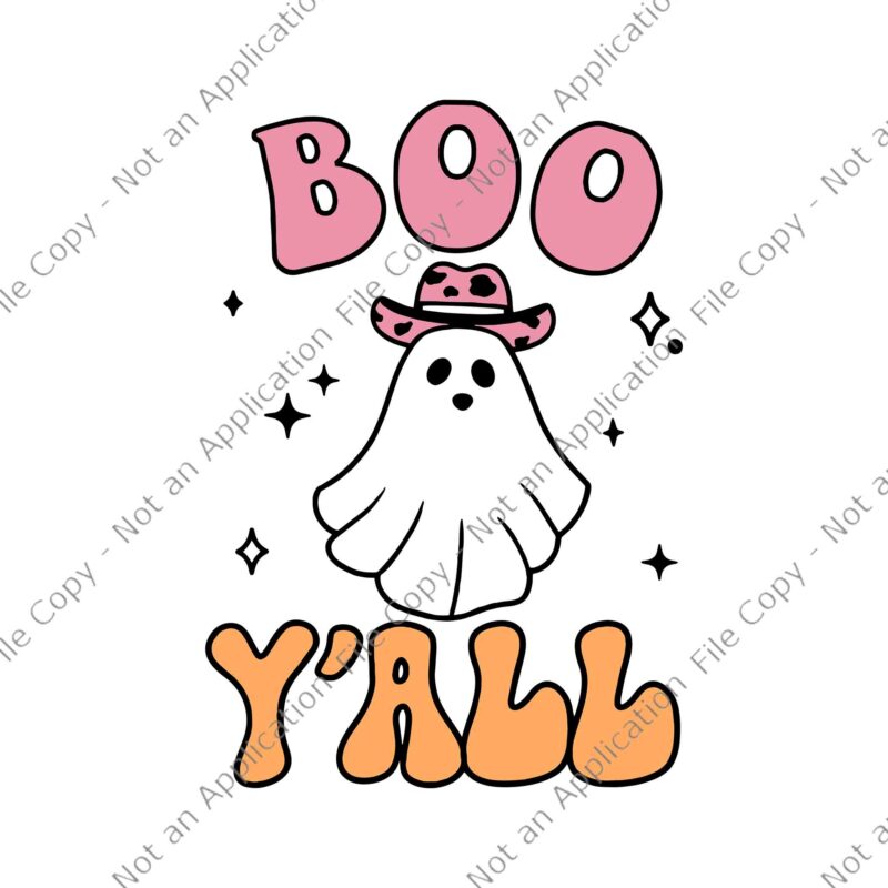 Boo Y’all Country Western Ghost Svg, Funny Halloween 2022 Svg, Boo Y’all Svg, Boo Halloween Svg, Halloween Svg