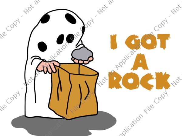 I got a rock halloween svg, funny halloween trick or treat ghost svg, funny ghost svg, halloween svg t shirt design for sale