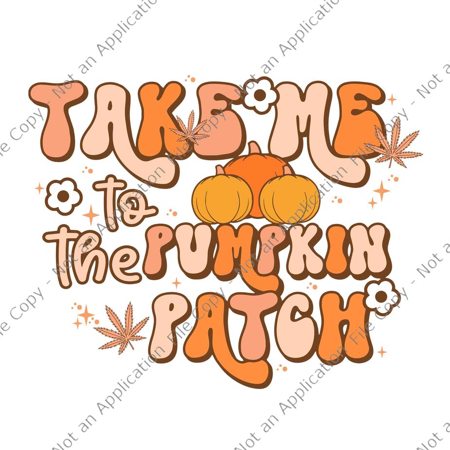 Retro Groovy Take Me To The Pumpkin Patch Halloween Svg Pumpkin Patch Halloween Svg Buy T 2979