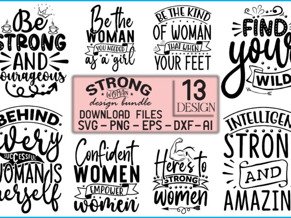 Strong woman svg design bundle