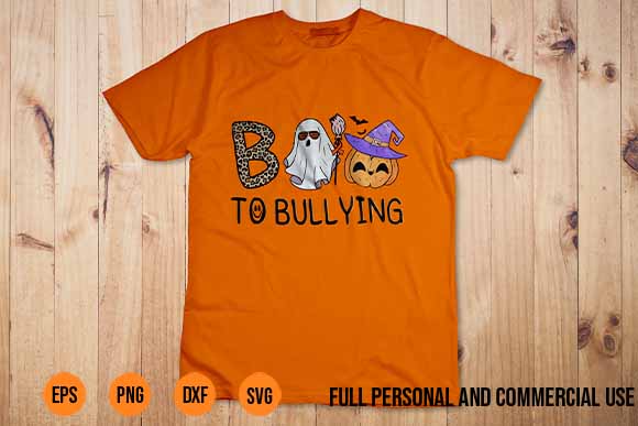 Boo To Bullying Ghost Cute Unity Day Orange Halloween Kids Svg Best New 2022 Shirt Design boo to bullying svg, boo halloween svg, ghost svg, pumpkin svg, halloween svg, boo