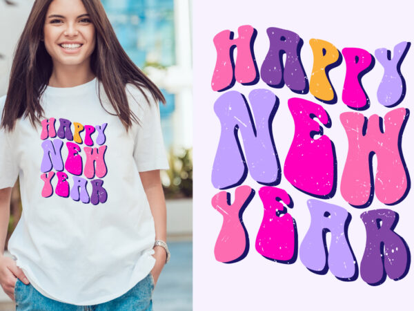 Happy new year t shirt design