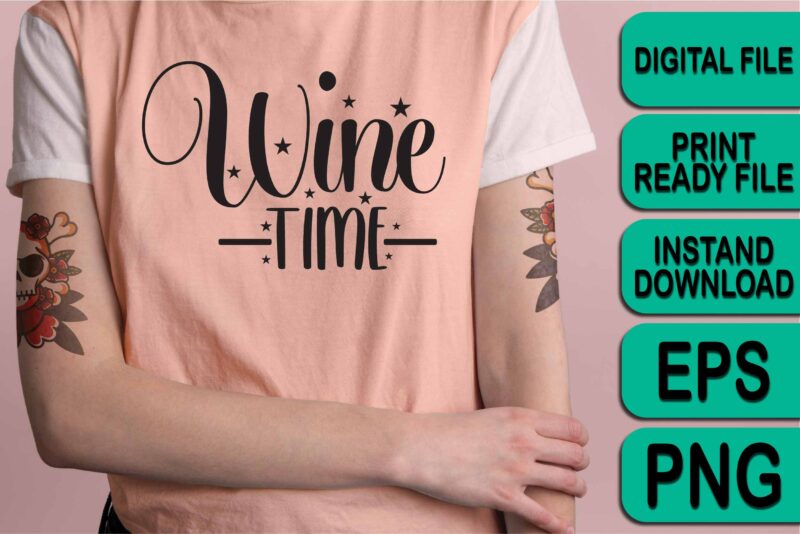 Wine Time, Merry Christmas shirt print template, funny Xmas shirt design, Santa Claus funny quotes typography design