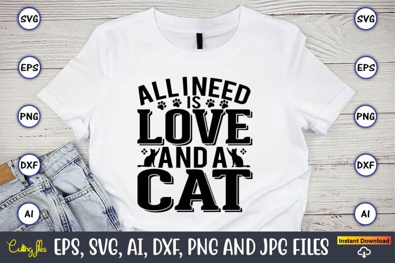 Cat T-Shirt Design Bundle, cat svg t-shirt design, cat lover, i love cat,Cat Svg, Bundle Svg, Cat Bundle Svg, Silhouette Svg, Black Cats Svg, Black Design Svg,Silhouette Bundle Svg, Png