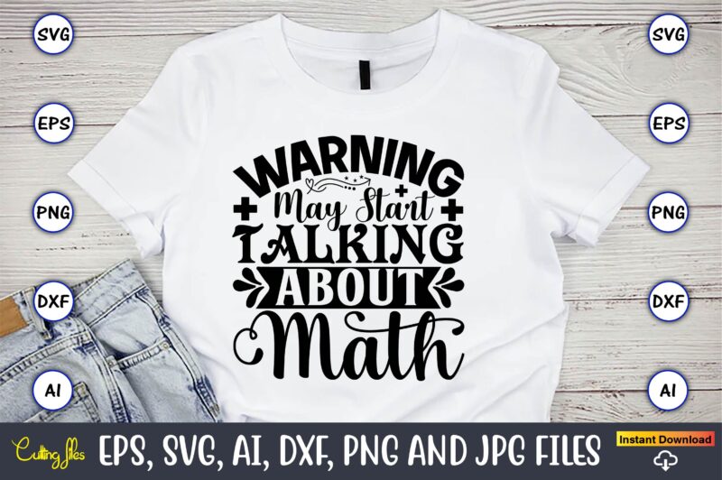 Math t-shirt Bundle, Math svg bundle, math teacher svg bundle, math student svg bundle, math tacher svg bundle for cicut, math teacher png bundle, math png,Math SVG, Math Svg Bundle,