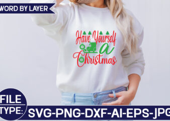 Have Yourself a Christmas SVG Cut File