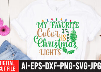 My Favorite Color is Christmas Lights T-Shirt Design , My Favorite Color is Christmas Lights SVG Cut File , Christmas Coffee Drink Png, Christmas Sublimation Designs, Christmas png, Coffee Sublimation
