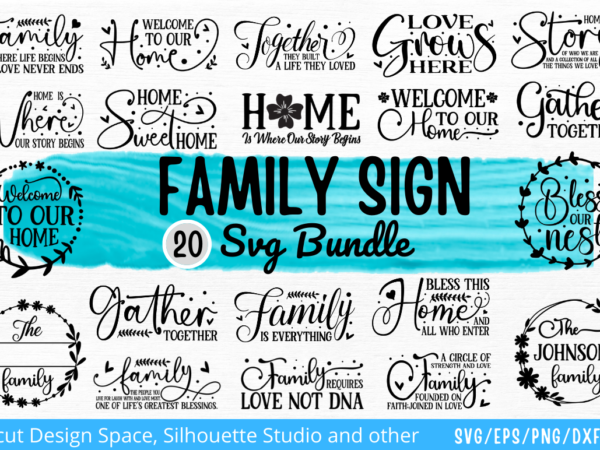 Family sign svg bundle t shirt graphic design