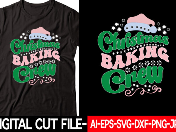 Christmas baking crew vector t-shirt design