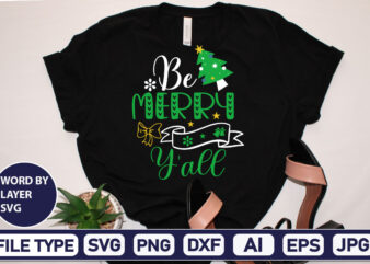 Be Merry Y’all Christmas SVG Bundle,Christmas Svg, Disney Christmas Bundle Svg Png Dxf, Xmas Svg, Christmas Digital Download Cricut Clipart, Christmas Disney Svg Cut FileChristmas SVG Bundle, Christmas Svg Png t shirt template