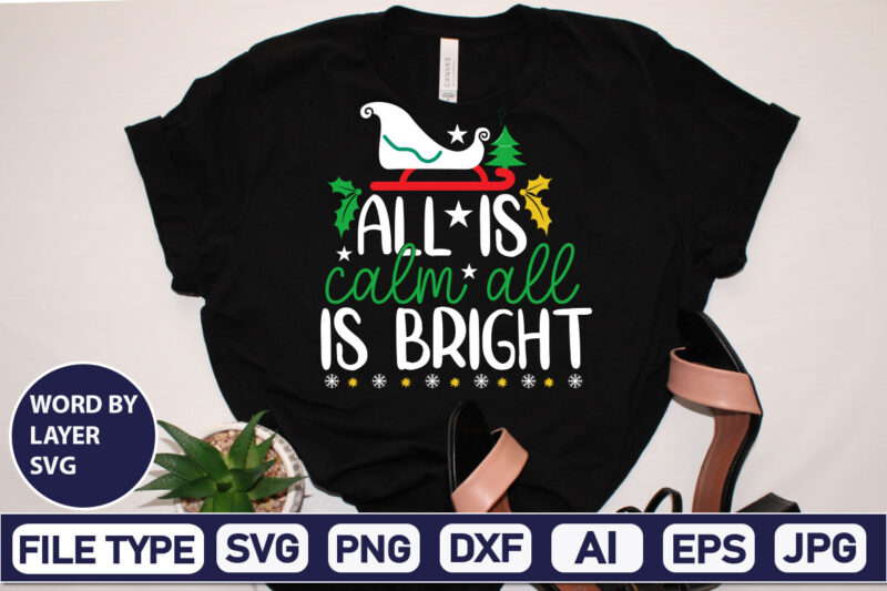 All Is Calm All Is Bright Christmas SVG Bundle,Christmas Svg, Disney Christmas Bundle Svg Png Dxf, Xmas Svg, Christmas Digital Download Cricut Clipart, Christmas Disney Svg Cut FileChristmas SVG Bundle,