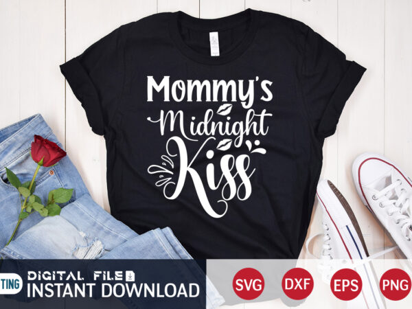 Mommy’s midnight kiss shirt, mommy’s christmas shirt, midnight shirt, christmas svg, christmas t-shirt, christmas svg shirt print template, svg, merry christmas svg, christmas vector, christmas sublimation design, christmas cut file