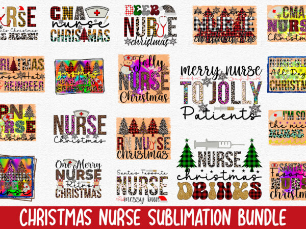 Christmas nurse sublimation bundle t shirt vector file