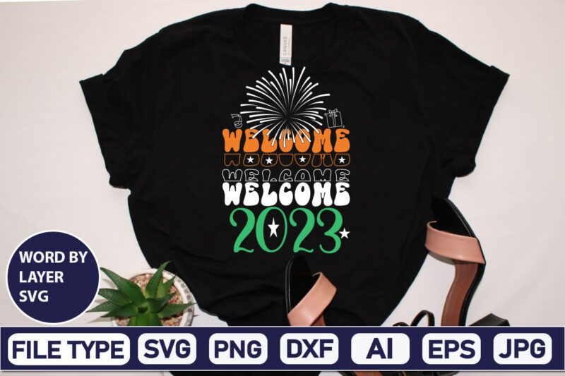 Welcome 2023 Happy new year svg bundle,2023 New Year svg, 2023 New Year SVG Bundle, New year svg, Happy New Year svg, Chinese new year svg, New year png, NEW