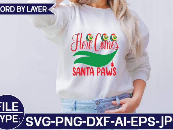 Here comes santa paws graphic t shirt