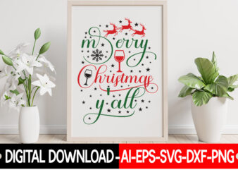 Merry Christmas Y’all vector t-shirt design, Christmas SVG Bundle, Winter Svg, Funny Christmas Svg, Winter Quotes Svg, Winter Sayings Svg, Holiday Svg, Christmas Sayings Quotes Christmas Bundle Svg, Christmas Quote