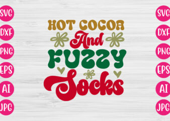 Hot Cocoa And Fuzzy Socks VECTOR DESIGN