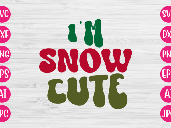 I’m snow cute vector design