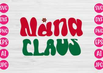 Nana Claus VECTOR DESIGN