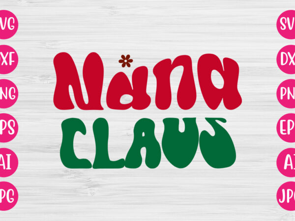 Nana claus vector design