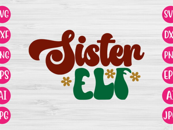 Sister elf vector design