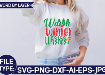 Warm Winter Wishes t shirt design for sale