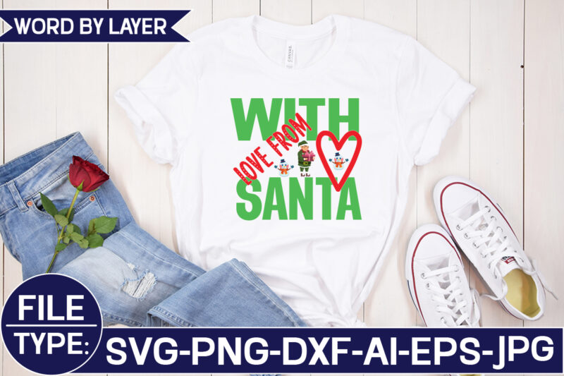 With Love from Santa SVG Cut File