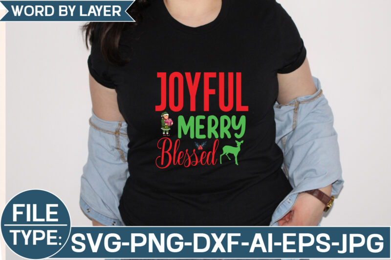 Joyful Merry Blessed SVG Cut File