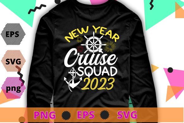 New year cruise 2023 nye party family vacation t-shirt design svg, ship, family cruise, new years 2023 shirt design, new years,lunar new year, lunisolar new year,