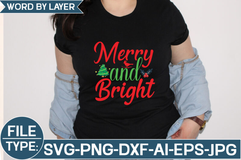 Merry and Bright SVG Cut File