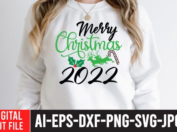 Merry christmas 2022 t-shirt design , merry christmas 2022 svg cut file , christmas sublimation bundle , christmas png bundle ,christmas clipart, christmas craft bundles, christmas decoration bundle, christmas decorations