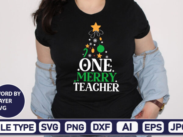 One merry teacher christmas svg bundle,christmas svg, disney christmas bundle svg png dxf, xmas svg, christmas digital download cricut clipart, christmas disney svg cut filechristmas svg bundle, christmas svg png t shirt design online