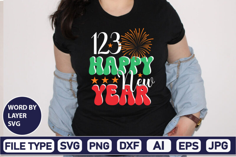 123 Happy New Year SVG Cut File 2023 New Year svg, 2023 New Year SVG Bundle, New year svg, Happy New Year svg, Chinese new year svg, New year png,