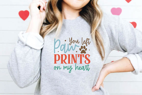 You left paw prints on my heart t shirt design